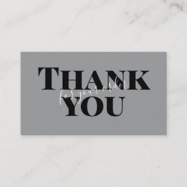 Gray Bold Thank You Card Social Media Small Busine Visitenkarte
