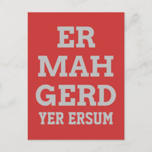 Gray Ermahgerd Postcard Postkarte