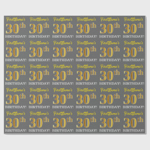 Gray, Imitation Gold Look "30. BIRTHDAY" Geschenkpapier