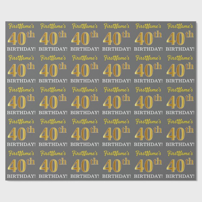 Gray, Imitation Gold Look "40. GEBURTSTAG" Geschenkpapier (Flach)