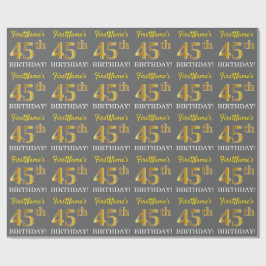 Gray, Imitation Gold Look "45. BIRTHDAY" Geschenkpapier
