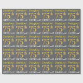 Gray, Imitation Gold Look "75. BIRTHDAY" Geschenkpapier