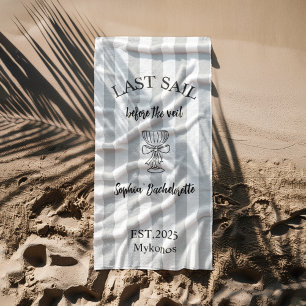Gray Nautical Bachelorette Letztes Segel vor Vei Strandtuch