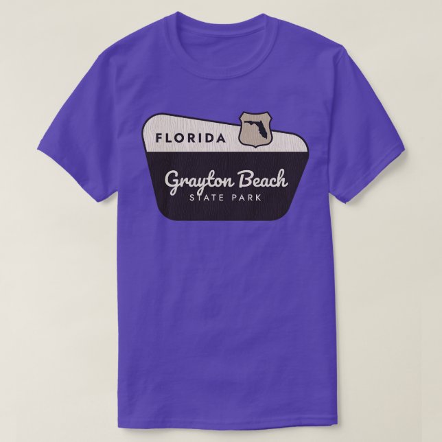 Grayton Beach Staat Park Florida Begrüßungszeichen T-Shirt (Design vorne)