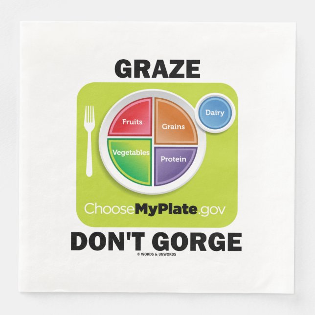 Graze Don't Gorge (MyPlate Food Group Attitude) Serviette (Vorderseite)