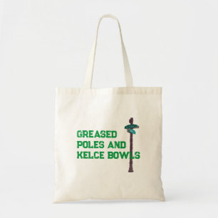 Greased Poles and Kelce Bowls Tote Bag Tragetasche