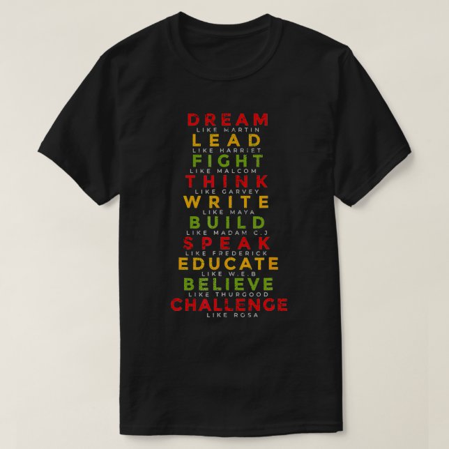 Great African American Leaders Black History Monta T-Shirt (Design vorne)
