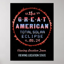 Great American Total Solar Eclipse August 21 2017 Poster