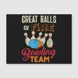 Great Balls Fire Bowling Team Shirt Funny Vintag Magnetkarte
