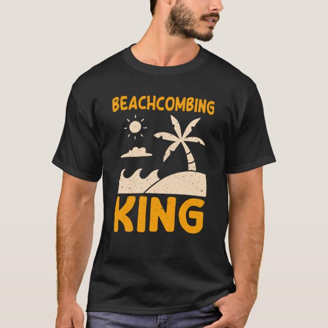 Great Beachcombing King Outfit For Men T-Shirt (Vorderseite)