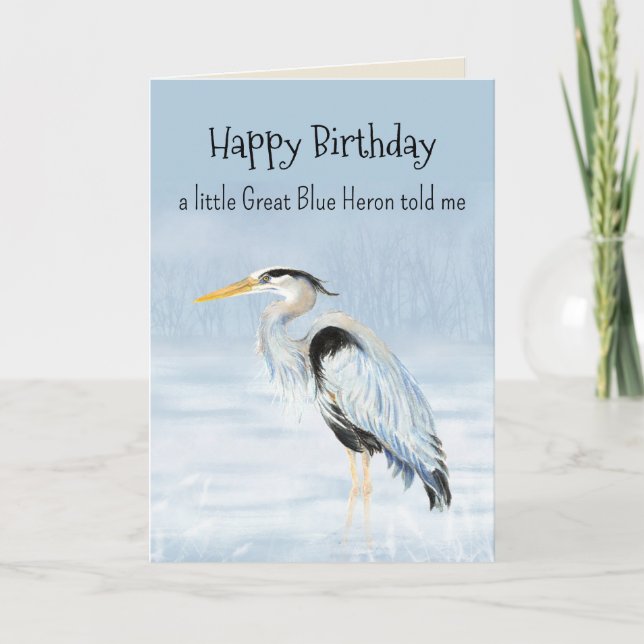 Great Blue Heron Bird Personality Fun Geburtstag Karte (Vorderseite)
