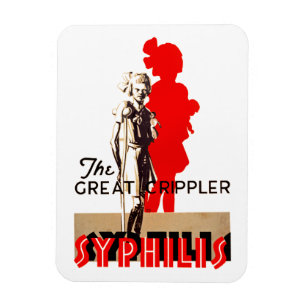 Great Crippler ~ Syphilis Magnet