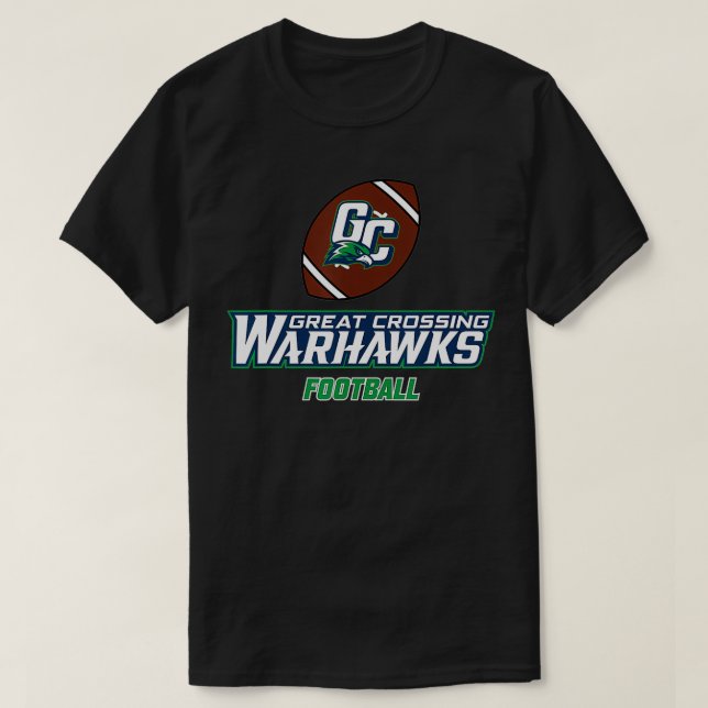Great Crossing High School Warhawks Football  T-Shirt (Design vorne)