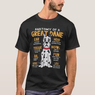 Great Dane Anatomy Funny Dog Mom Dad Gift T-Shirt