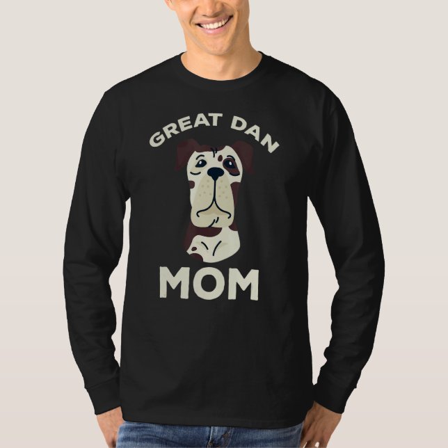 Great Dane Downer Mama Great Dane Hund Mütter Da T-Shirt (Vorderseite)