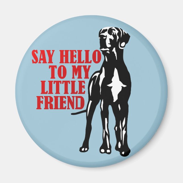 Great Dane Fun Geschenke Magnet (Vorne)