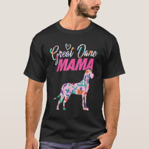 Great Dane Mama Mama Oma Dog Liebhaber I Great Dan T-Shirt