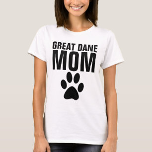 GREAT DANE MAMA T - Shirt