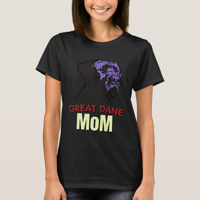 Great Dane Mom Cute Dog Great Dane T-Shirt (Vorderseite)