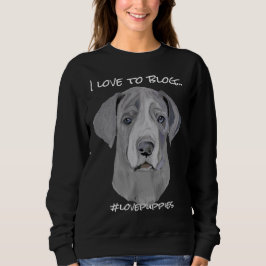 Great Dane Puppy Sweatshirt