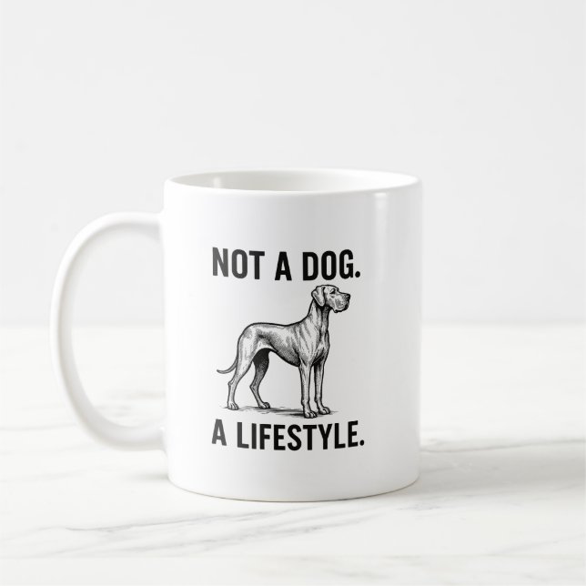 Great Dane Shirt – “Not a Dog. A Lifestyle.” Funny Kaffeetasse (Links)
