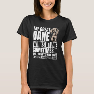 Great Dane Winks Gentle Dog Fur Deutscher Mas T-Shirt