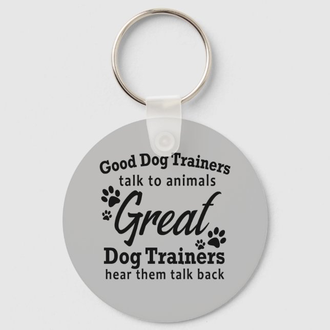 Great Dog Trainer Schlüsselanhänger Geschenk (Vorderseite)
