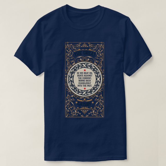 Great Gatsby Buchgeschenk für Literaturlehrer a T-Shirt (Design vorne)