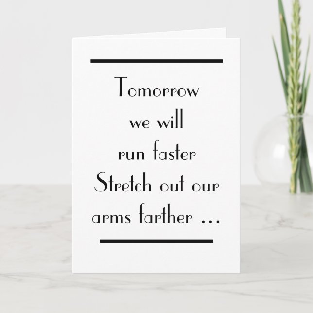 Great Gatsby Morgen führen wir schneller Deko Text Karte (Vorderseite)