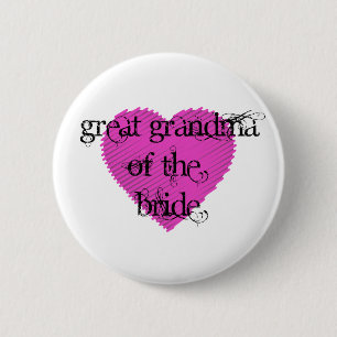 Great Grandma of the Bride Button