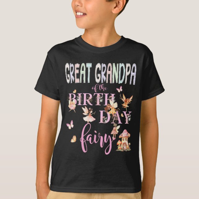 Great Grandpa Of The Birthday Fairy Birthday Girl  T-Shirt (Vorderseite)