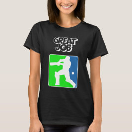 Great Job Cricket Logo Cricket Batsman T-Shirt