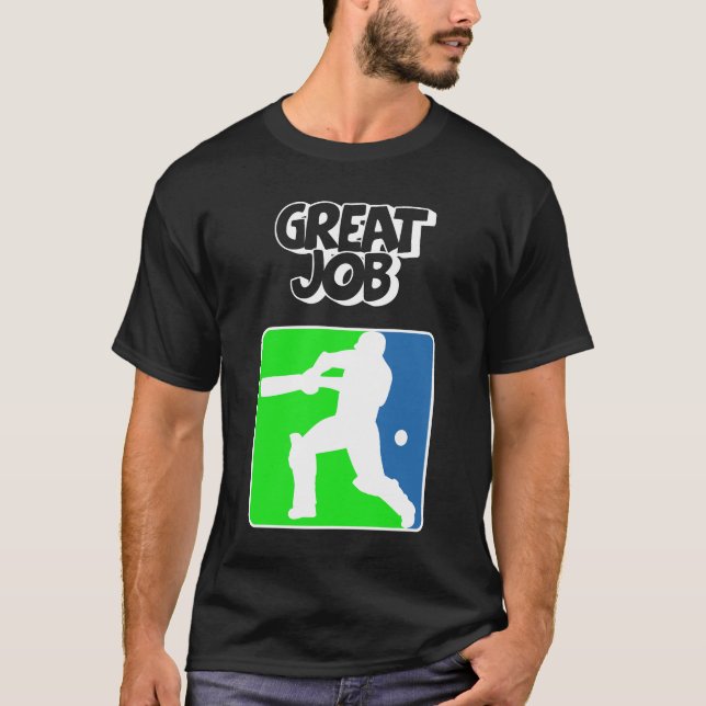 Great Job Cricket Logo Cricket Batsman  T-Shirt (Vorderseite)