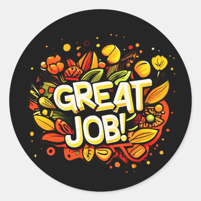 Great Job Runder Aufkleber (Vorderseite)