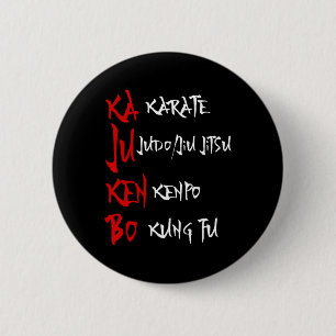 Great Kajukenbo Fighting Karate Judo Kenpo Kung Fu Button
