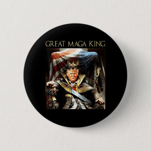 Great Mega King USA Flag Proud Ultra Maga Trump Button