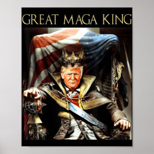 Great Mega King USA Flag Proud Ultra Maga Trump Poster