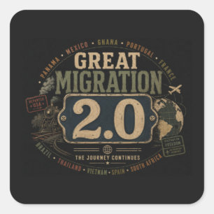 Great Migration 2.0 Quadratischer Aufkleber