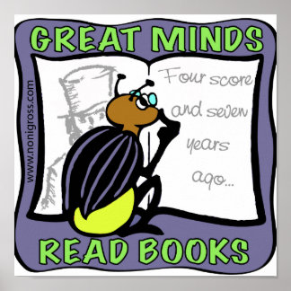 Great Minds Read Books Poster