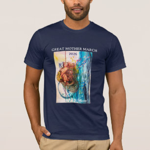 GREAT MOTHER MARCH Wiedergeburt T-Shirt