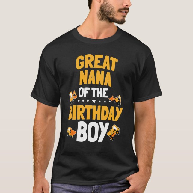 Great Nana of the Birthday Boy Construction Worker T-Shirt (Vorderseite)