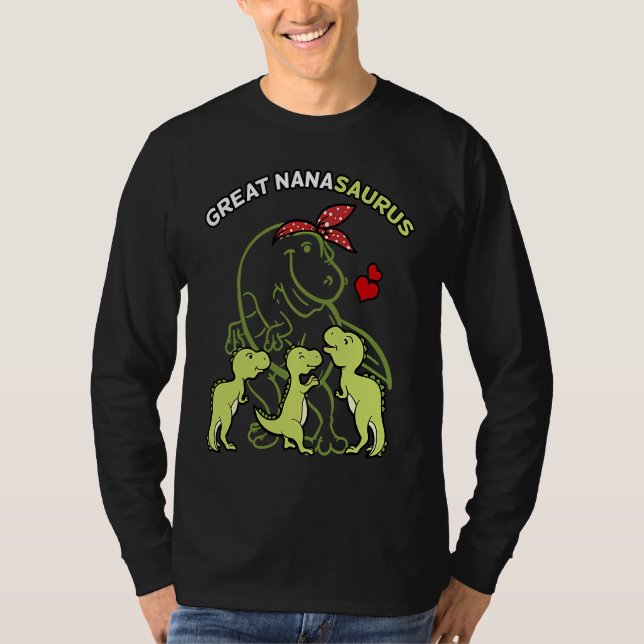 Great Nanasaurus Great Nana Tyrannosaurus Dinosaur T-Shirt (Vorderseite)