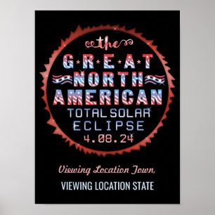Great North American Solar Eclipse 8. April 2024 Poster