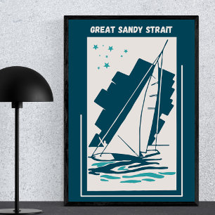 Great Sandy Strait in Queensland - Segeln im Vinta Poster