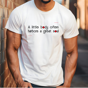 Great Soul Affirmation Zitat T-Shirt