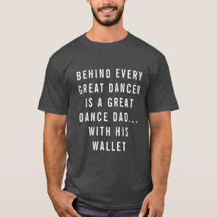 Great Tance Vater Funny T - Shirt