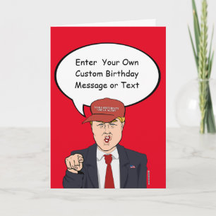 Great Trump Birthday Card - Anpassen Sie Ihre Bots Karte