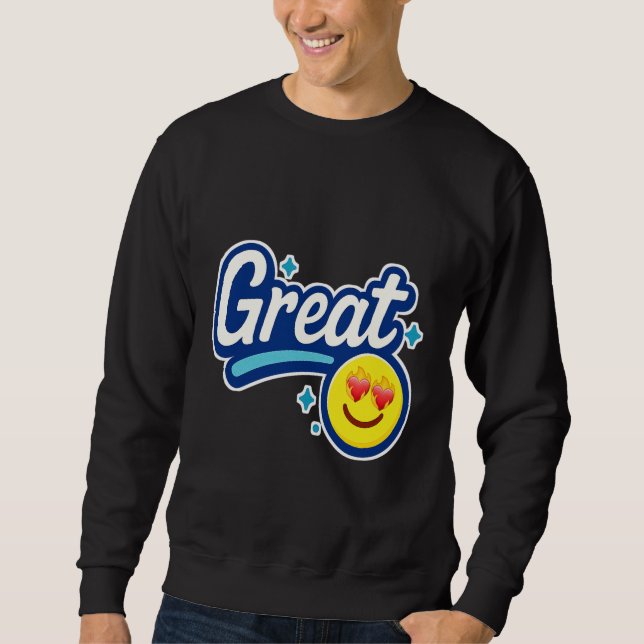 Great Vibes Only – Love Eyes Emoji  Sweatshirt (Vorderseite)