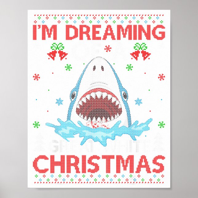 Great White Shark Ugly Xmas Sweater Shark Fishing  Poster (Vorne)