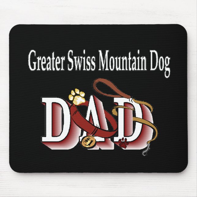 Greater Swiss Mountain Hund Vater Geschenke Mousepad (Vorne)